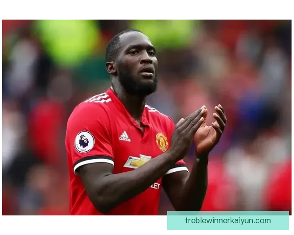 卢卡库在新赛季展现出强大足球影响力，表现值得关注